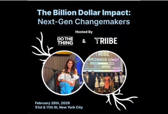 Billion Dollar Impact: Next Gen Changemakers
